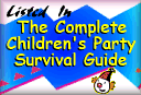 The Complete Children's Party Survival Guide